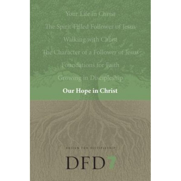 Our Hope in Christ: A Chapter Analysis Study of 1 Thessalonians,