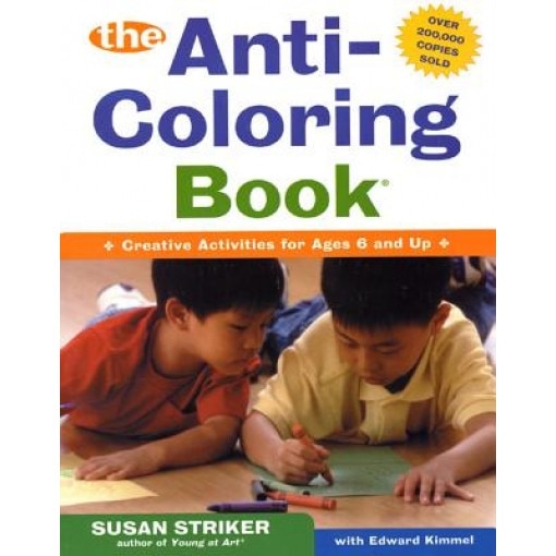 The Anti-Coloring Book, Susan Striker, Edward Kimmel