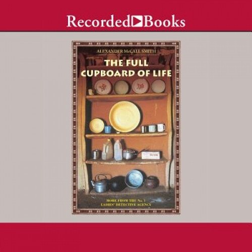 The Full Cupboard of Life, Alexander McCall Smith