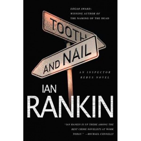 Tooth and Nail, Ian Rankin