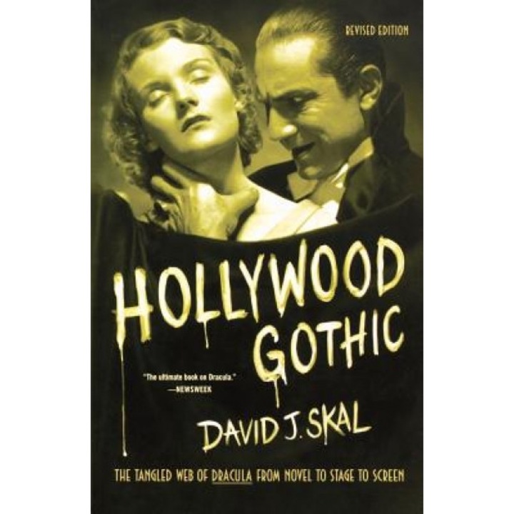 Hollywood Gothic, David J. Skal