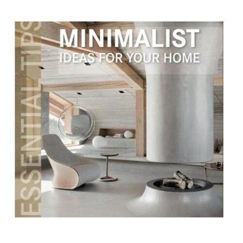 Essential Tips Minimalism - Serrats Marta