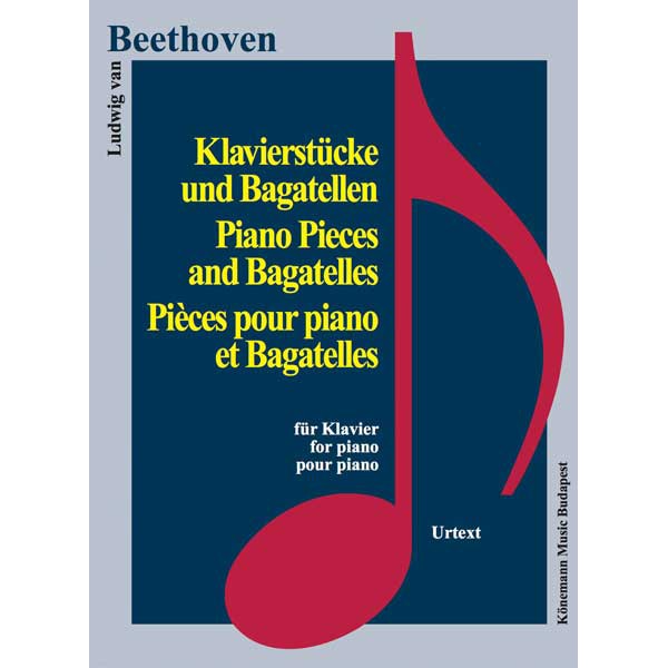Beethoven, Klavierstücke und Bagatellen - Ludwig van Beethoven