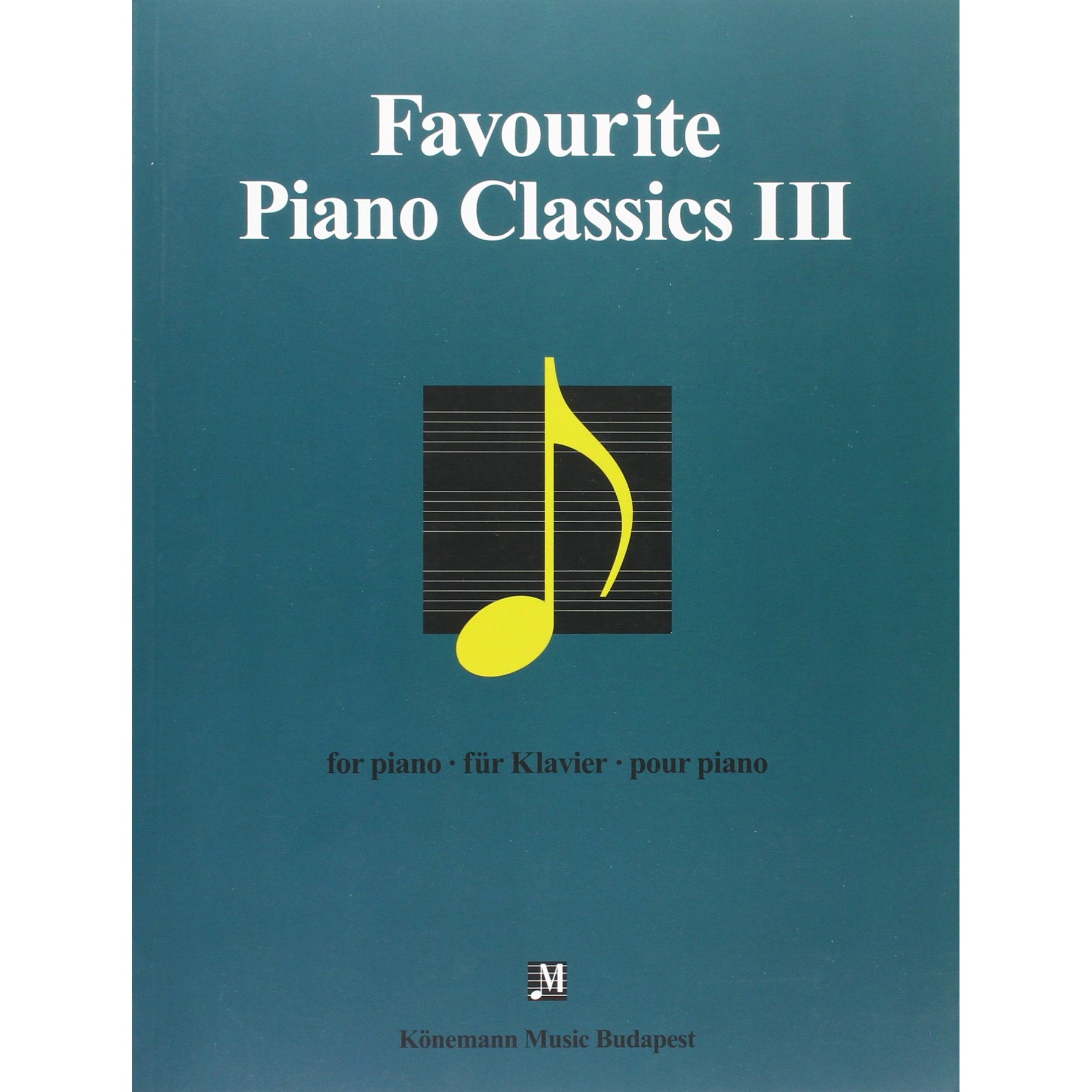 Favourite Piano Classics III - Agnes Lakos