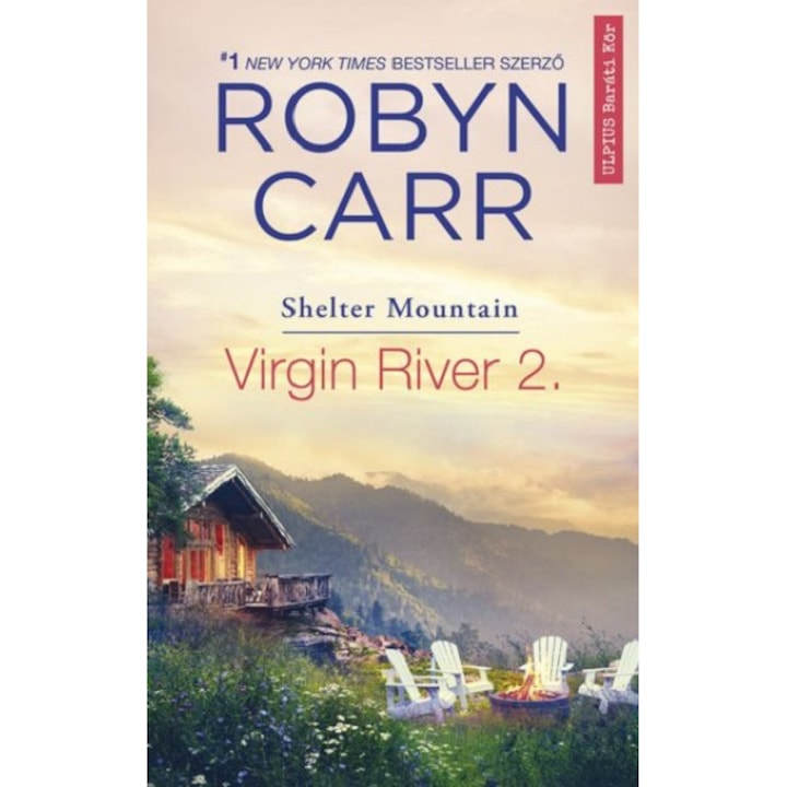 Shelter Mountain - Robyn Carr, editia 2021