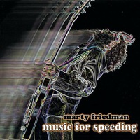 Marty Friedman - Music For Speeding (cd)