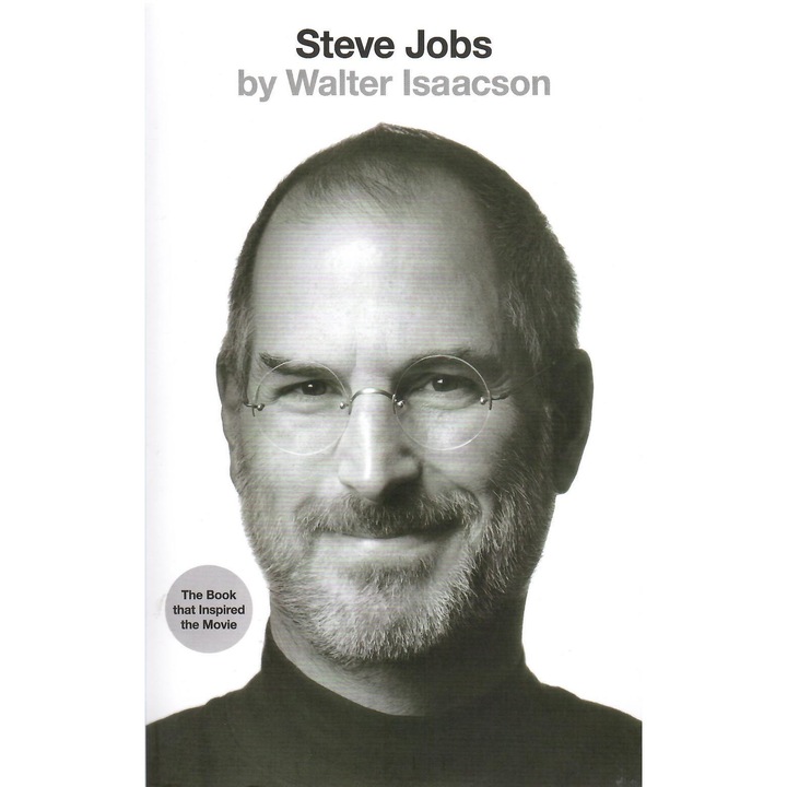Walter Isaacson: Steve Jobs