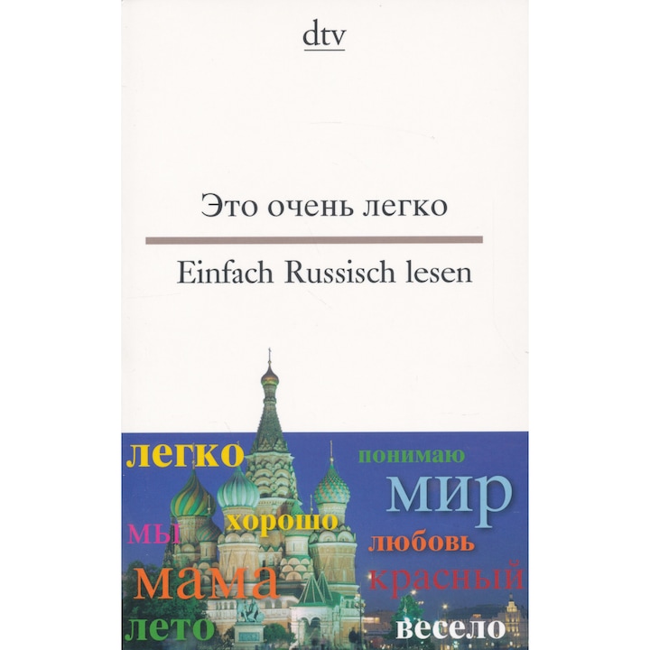 Einfach Russisch lesen | Eto ochen' legko (zweisprachige Ausgabe | orosz-német kétnyelvű kiadás)