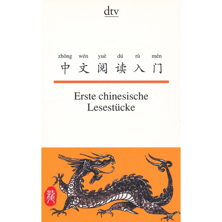 Erste chinesische Lesestücke | Zhongwén yuedú rumén (zweisprachige Ausgabe | kínai-német kétnyelvű kiadás)