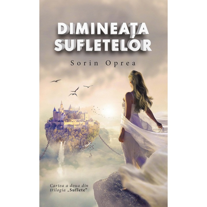 Dimineata Sufletelor - Sorin Oprea