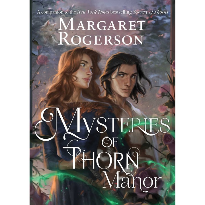 Mysteries of Thorn Manor - Margaret Rogerson, editia 2023