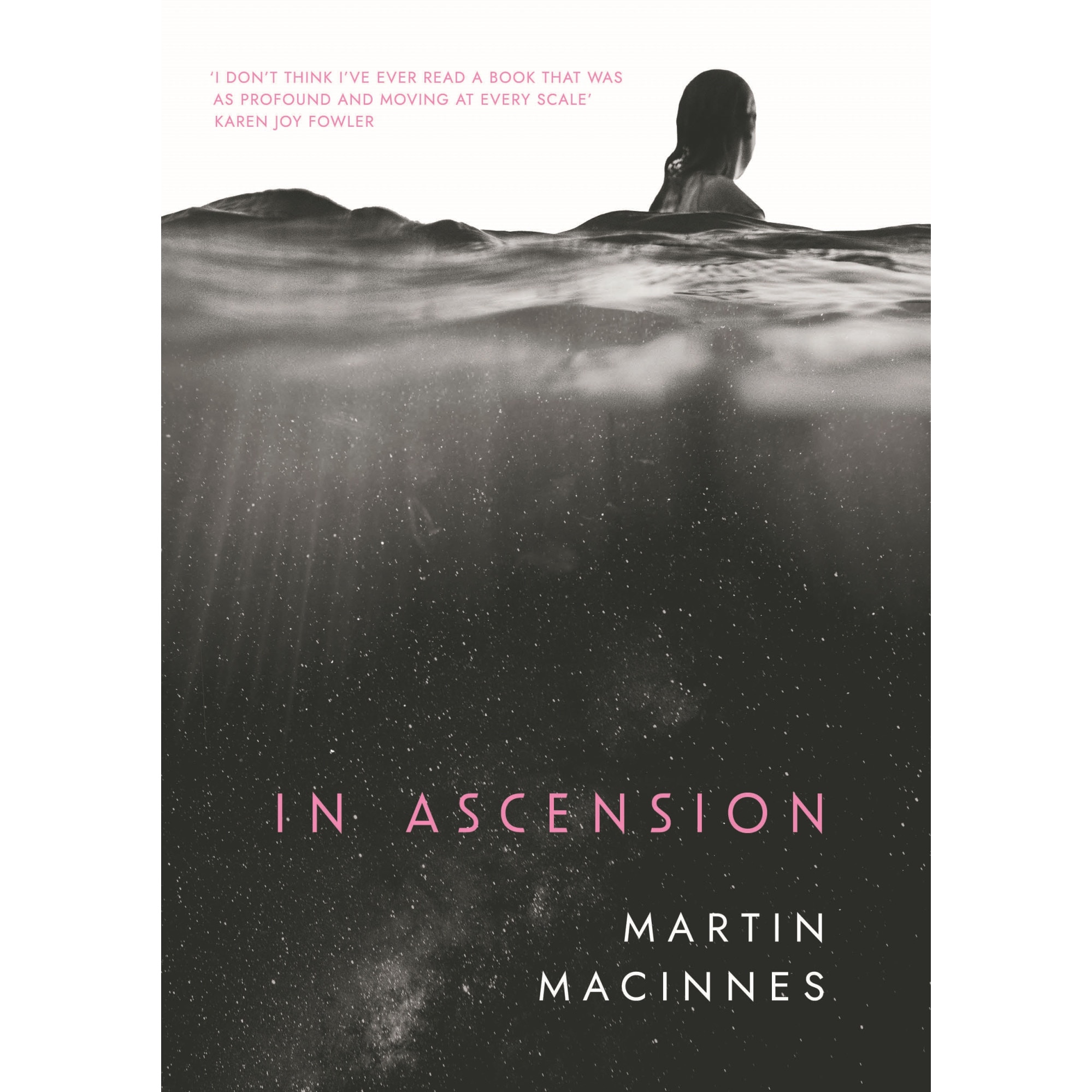 In Ascension - Martin MacInnes, Editia 2023 - EMAG.ro