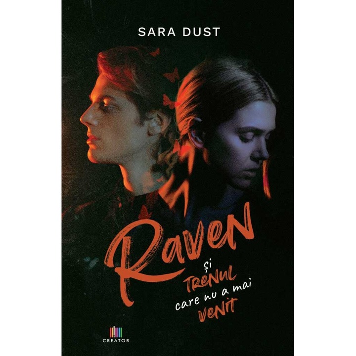 Raven si trenul care nu a mai venit - Sara Dust, editia 2022