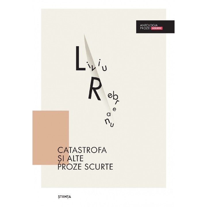 Catastrofa Si Alte Proze Scurte - Liviu Rebreanu