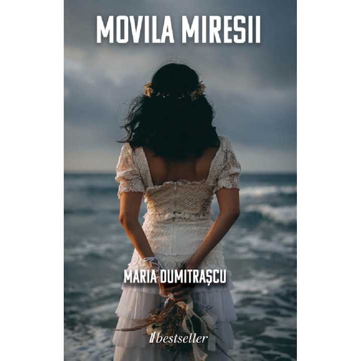 Movila Miresii - Maria Dumitrascu