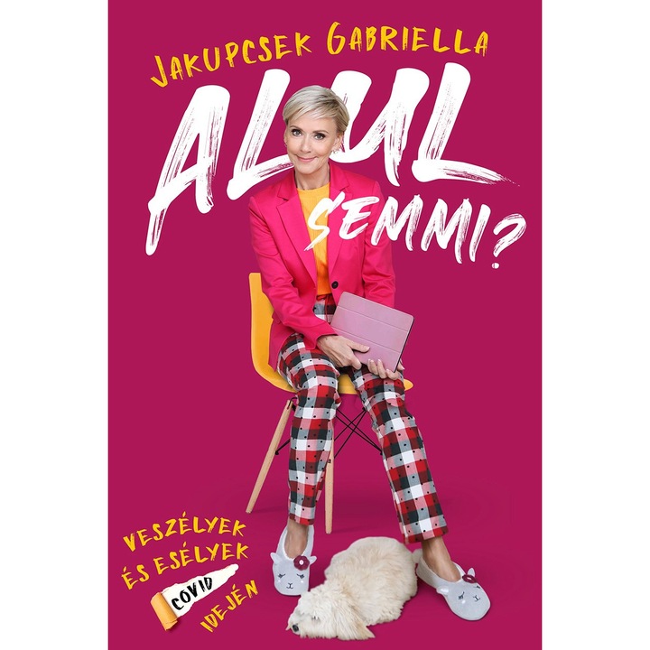 Alul semmi? - Jakupcsek Gabriella, ed 2021
