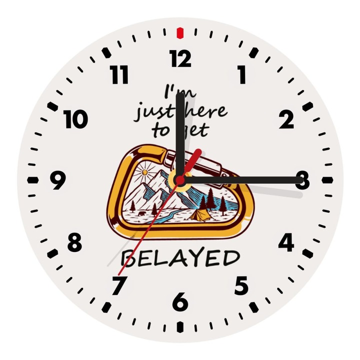 Ceas decorativ, Model- I'm just here to get Belayed, Lemn, 20cm, Alb