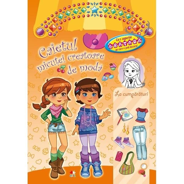 Caietul micutei creatoare de moda. La cumparaturi. Portocaliu