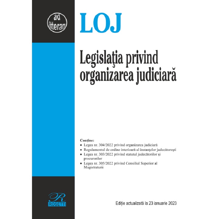 Legislatia Privind Organizarea Judiciara Act.23 Ianuarie 2023
