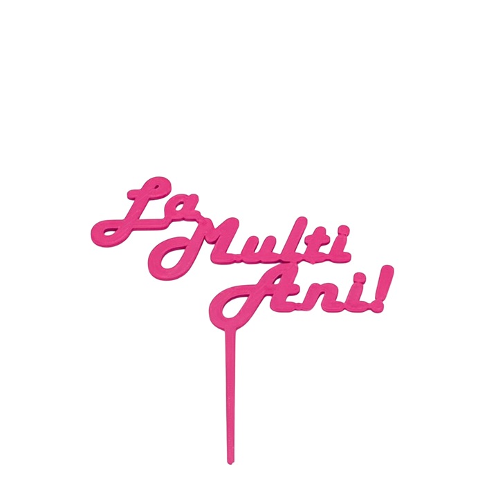 Decoratiune topper tort "La multi ani", Roz zmeuriu, 16 cm