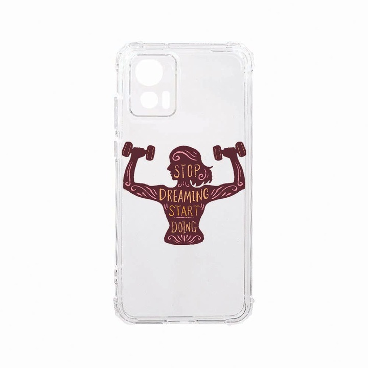 Силиконов калъф Unique за Motorola Edge 30 Neo, Stop Dreaming Start Doing, Anti Shock, AS 779