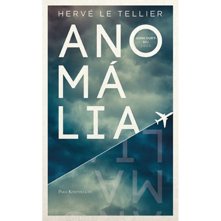 Anomalia - Herve Le Tellier, editia 2022