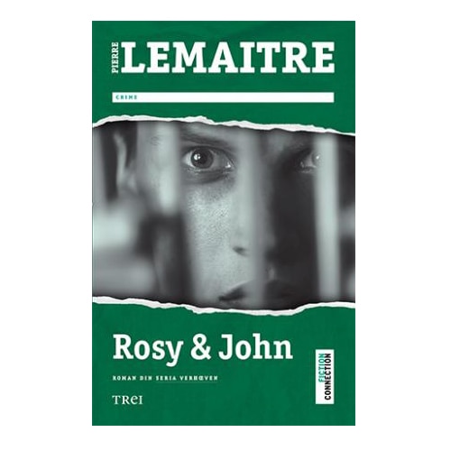 Rosy & John - Pierre Lemaitre
