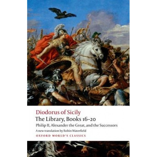 Diodorus Siculus: Library, Books 16-20 - EMAG.hu