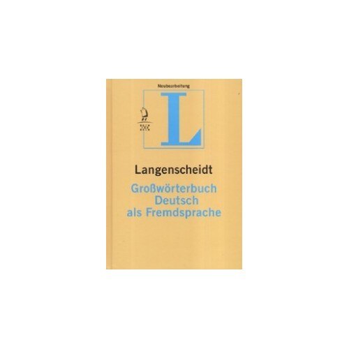 Langenscheidt Grosworterbuch Deutsch als Fremdsprache - eMAG.bg