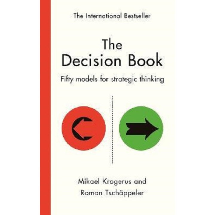 The Decision Book - Mikael KrogerusRoman Tschappeler