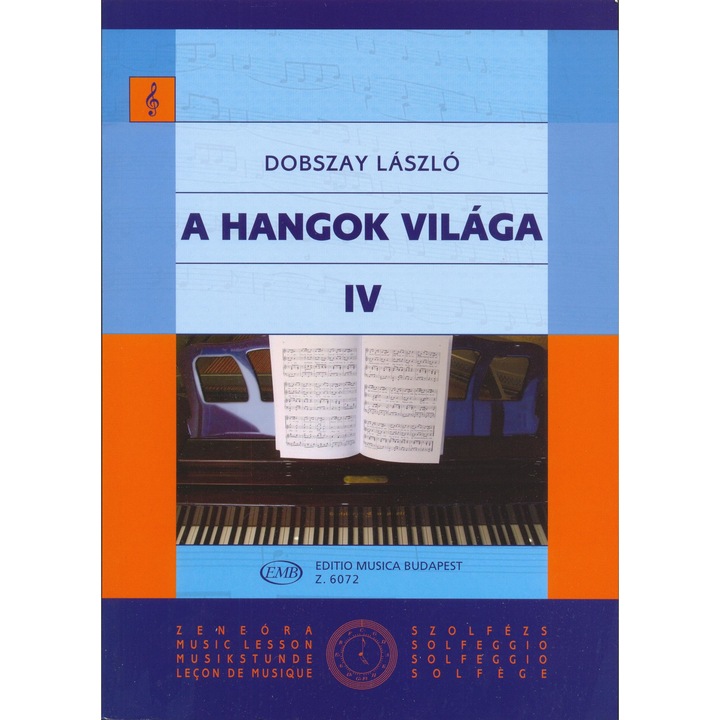 Dobszay László: A hangok világa 4