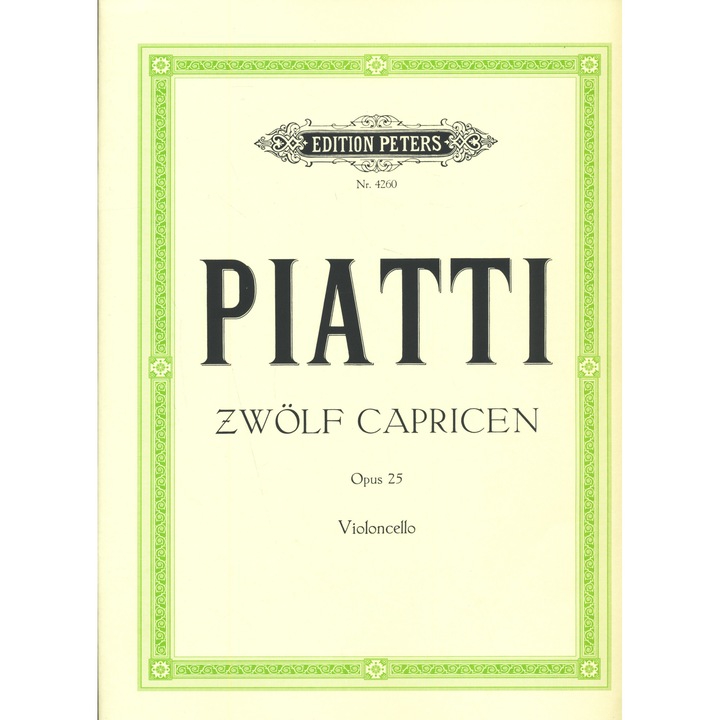 Alfredo Piatti: 12 Caprices for Cello (op.25)