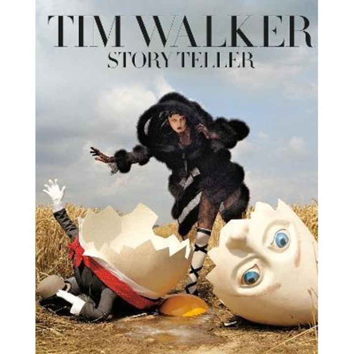 Tim Walker: Story Teller - Robin Muir