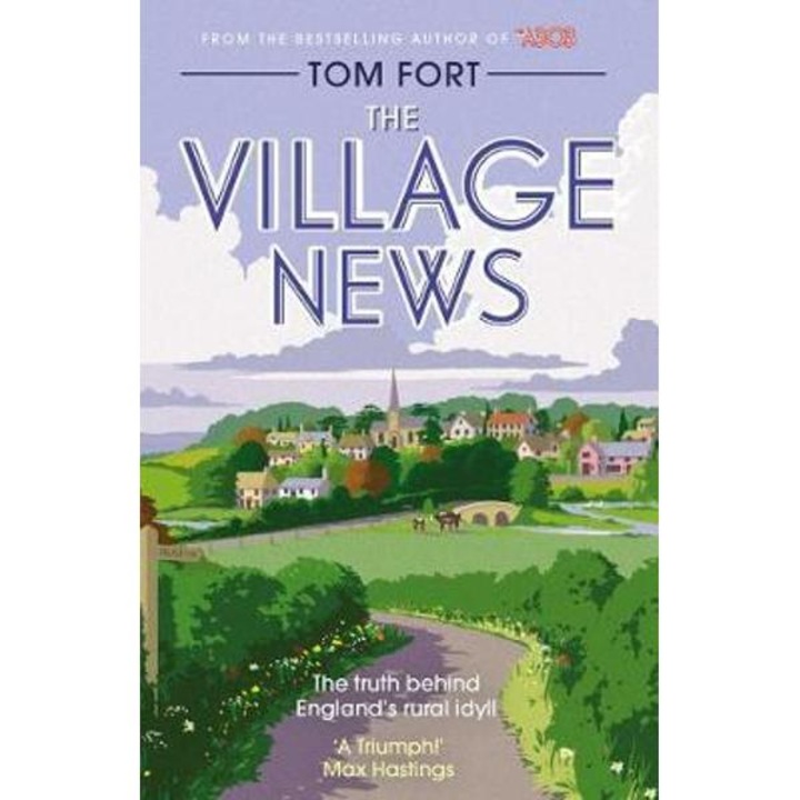 Village News - Tom Fort