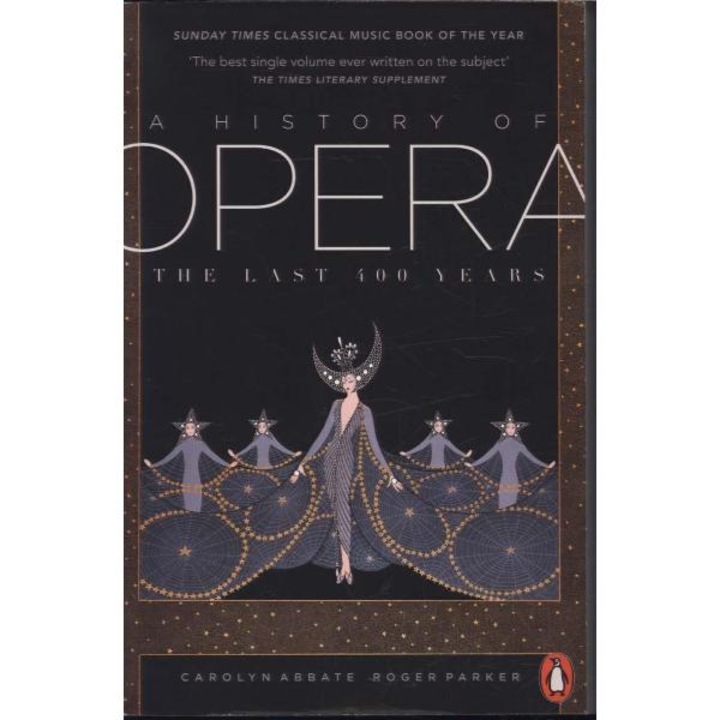 History Of Opera - Carolyn Abbate