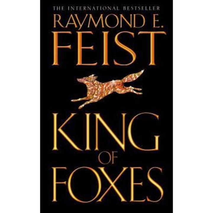 King of Foxes - Raymond E Feist
