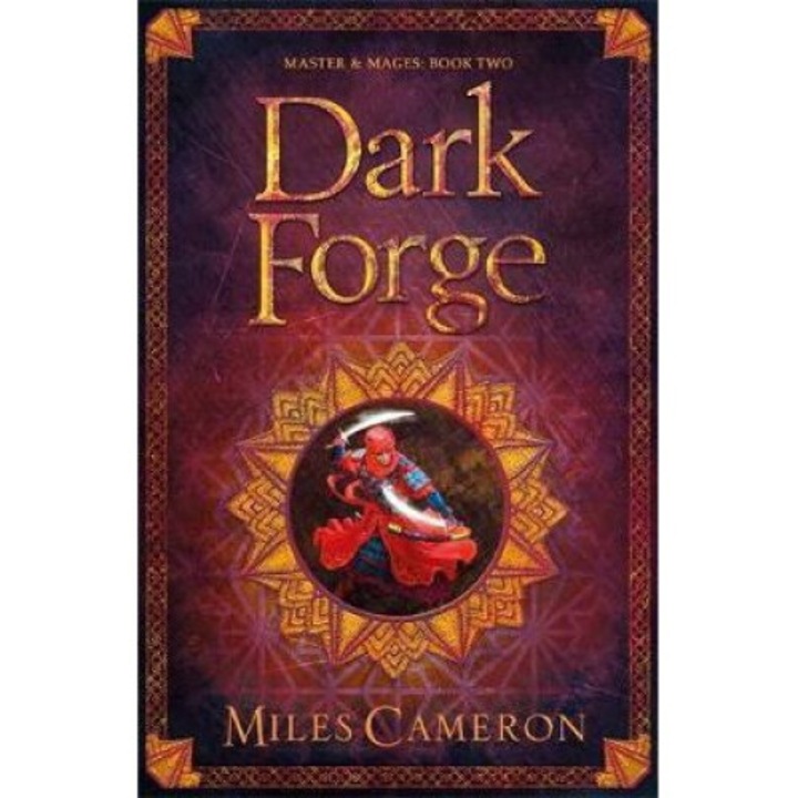Dark Forge - Miles Cameron
