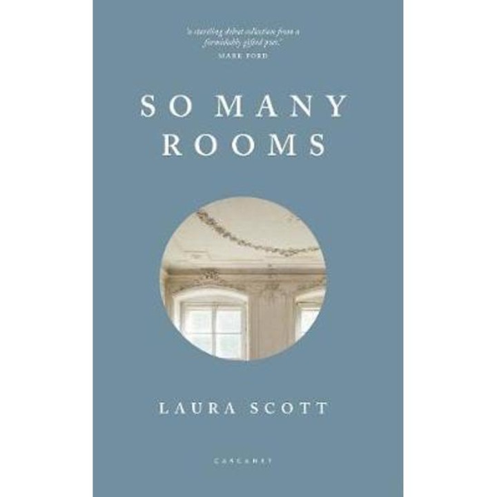 So Many Rooms - Laura Scott