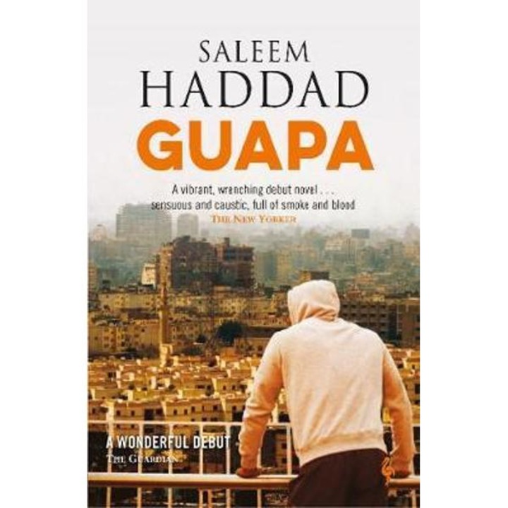 Guapa - Saleem Haddad