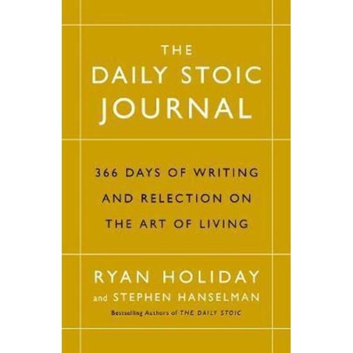 Daily Stoic Journal - Ryan Holiday