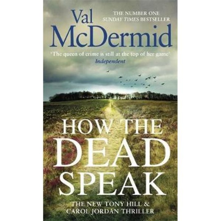 How The Dead Speak - Val Mcdermid - Val Mcdermid