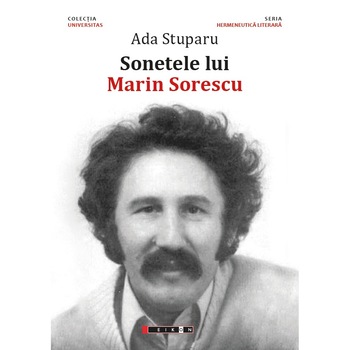 Sonetele lui Marin Sorescu - Ada Stuparu Sonetele lui Marin Sorescu - Ada Stuparu