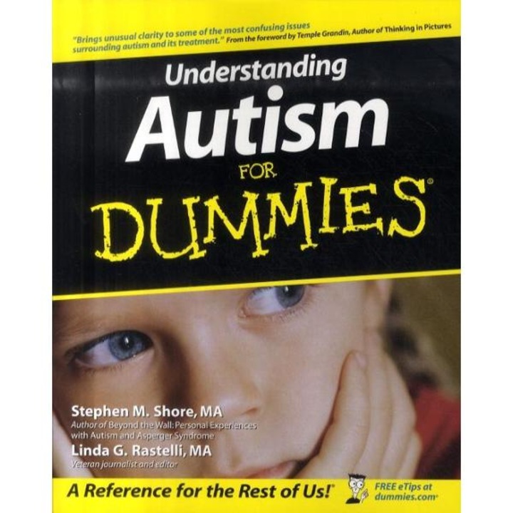Understanding Autism For Dummies - Stephen Shore