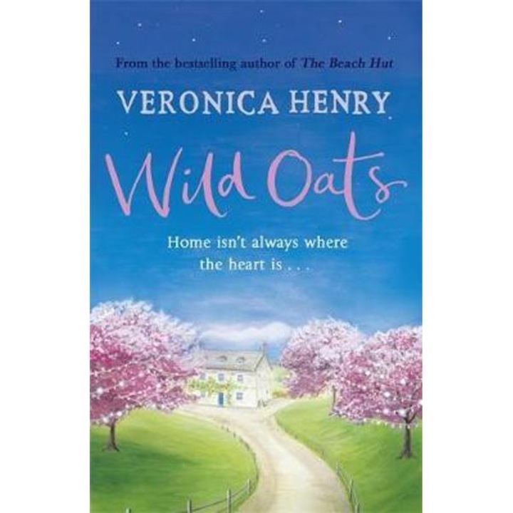 Wild Oats - Veronica Henry