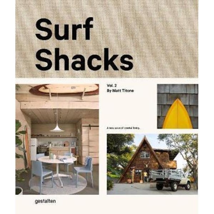 Surf Shacks Volume 2 - Gestalten