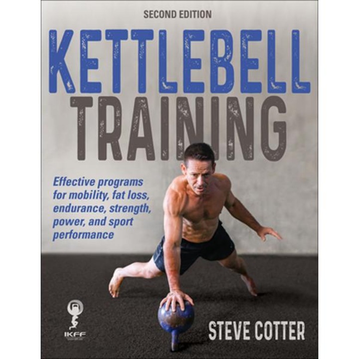Kettlebell Training - Steve Cotter