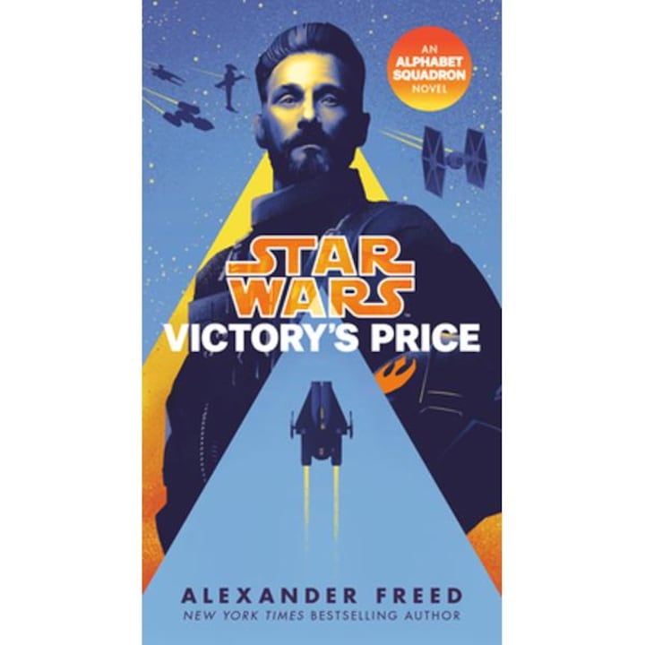 Victory's Price (Star Wars): An Alphabet Squadron Novel - Alexander Freed