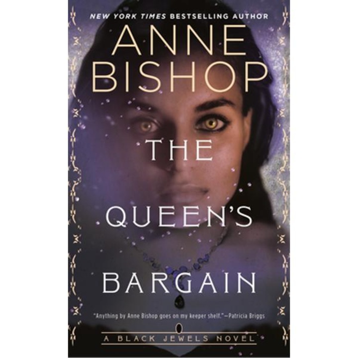 The Queen's Bargain - Anne Bishop