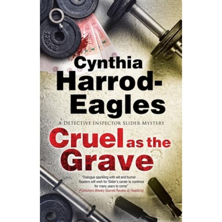 Cruel as the Grave - Cynthia Harrod-eagles