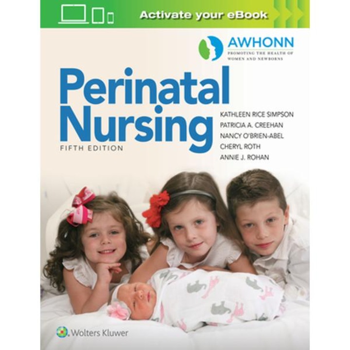 Awhonn's Perinatal Nursing - Kathleen Rice Simpson